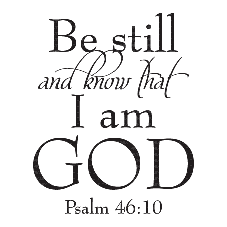 Kaz_Creations Text-Be-Still-And-Know-That-I-Am-God - png ฟรี