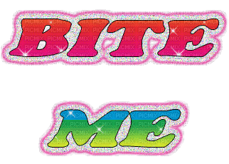 Bite me - 無料のアニメーション GIF