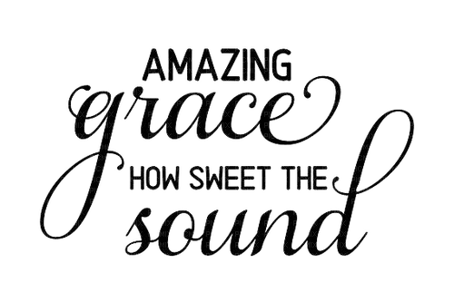 amazing grace/words - δωρεάν png
