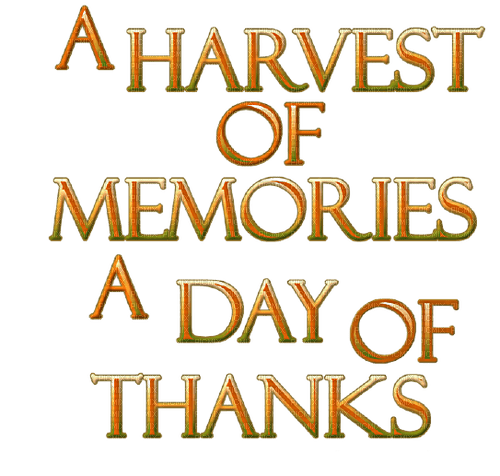 Kaz_Creations Text-A Harvest of Memories-Thanks - zdarma png