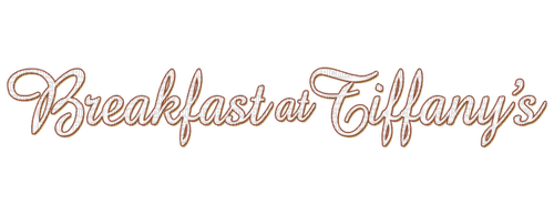 Breakfast At Tiffany's Text Movie - Bogusia - 免费PNG