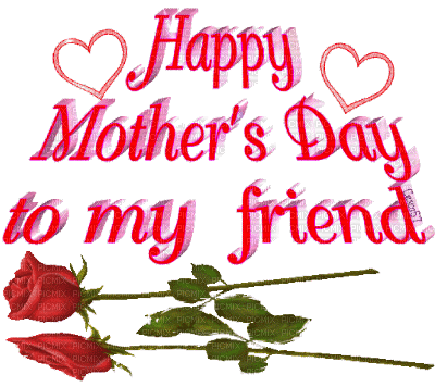 Happy Mother's Day to My Friend - Animovaný GIF zadarmo