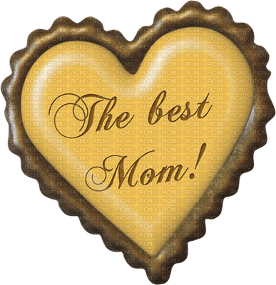 Kaz_Creations Deco Scrap Hearts Love Text The Best Mom - бесплатно png