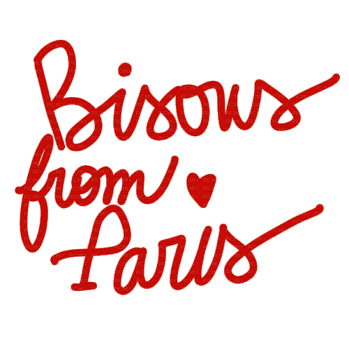 Bisous from Paris.text.Victoriabea - GIF animé gratuit