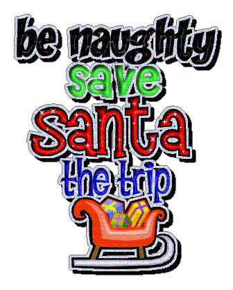 be naughty save santa the trip glitter text - Ücretsiz animasyonlu GIF