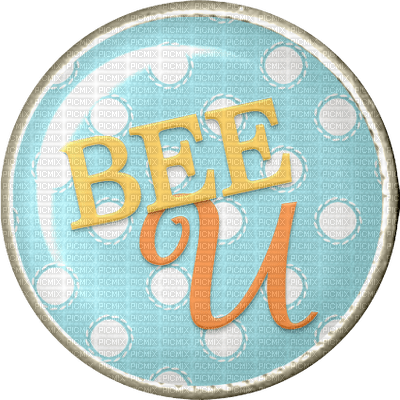 Kaz_Creations Deco Badge Circle Logo Text Bee U - gratis png