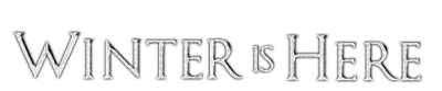 Winter is Here.text.Victoriabea - png gratis