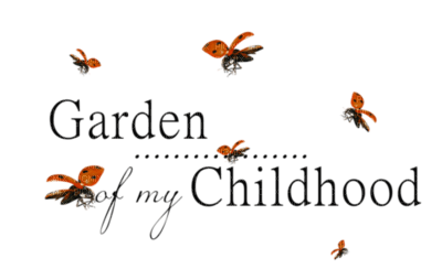 Kaz_Creations Quote Logo Text Garden Of My Childhood - gratis png