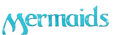 Mermaids.text.turquoise.blue.Victoriabea - zdarma png