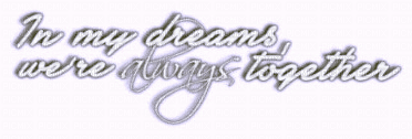 in my dreams we're always together - Free PNG
