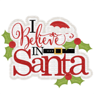 Kaz_Creations Logo Text I Believe In Santa - png gratuito