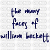 the many faces of william becket... - Gratis animeret GIF