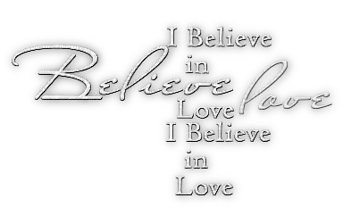 soave text love believe white - png gratis