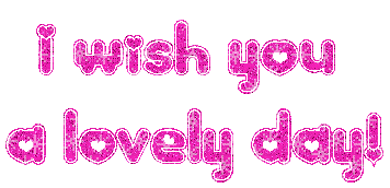I Wish You A Lovely Day! - GIF animate gratis