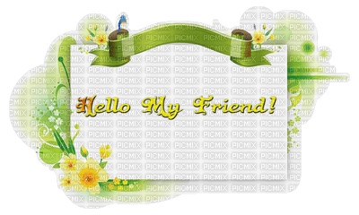 Kaz_Creations Deco Friendship Cards Text Hello My Friend - безплатен png