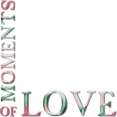 soave text love moments corner valentine pink - 免费PNG