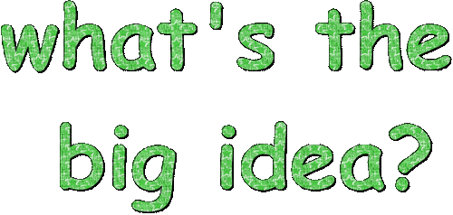 what's the big idea? - Ücretsiz animasyonlu GIF