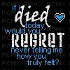 if i died today, would you regret never telling me - 免费PNG