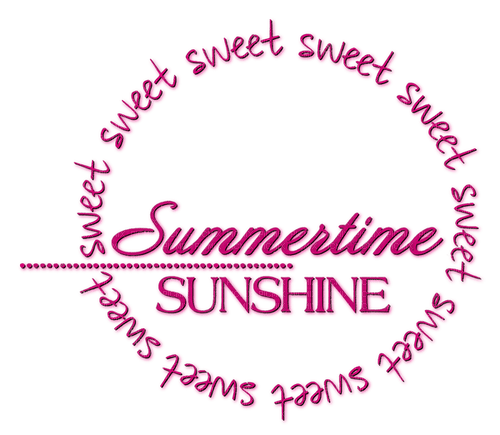 Sweet Summertime Sunshine.Text.Pink - Free PNG