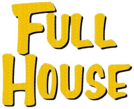 Full House - bezmaksas png