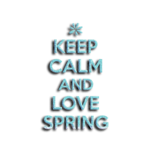kikkapink spring quote text png keep calm - gratis png