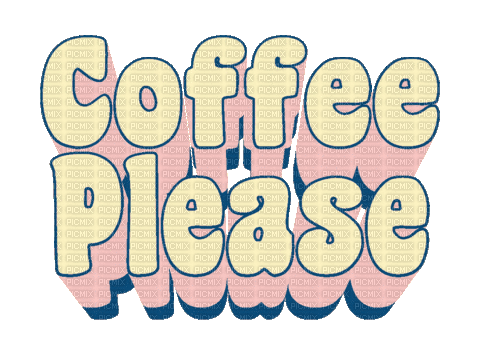 Coffee Please - Bezmaksas animēts GIF