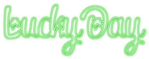Lucky Day.Text.Green - KittyKatLuv65 - gratis png