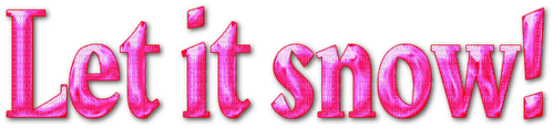Let it Snow.Text.Pink - 無料png