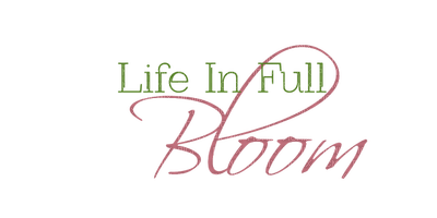 Kaz_Creations Text Life In Full Bloom - nemokama png