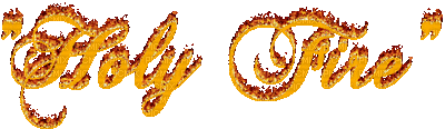 Kaz_Creations Deco Fire Flames Text Holy Fire - GIF animasi gratis