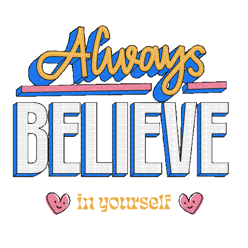 I Believe In You - Animovaný GIF zadarmo