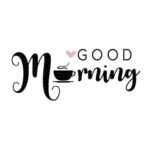 Good morning,text,quotes - ingyenes png
