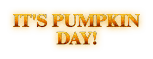 it's pumpkin day!/words - Free PNG