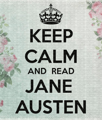 Keep Calm and Read Jane Austen - zadarmo png