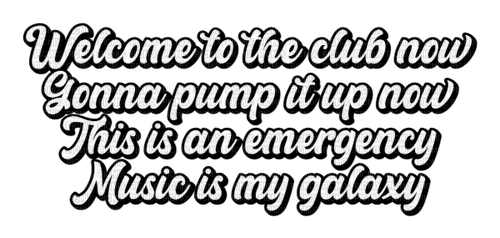 welcome to the club, manian , lyrics , texte , text , techno , italodance -  Free PNG - PicMix