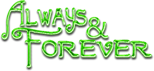 ALWAYS & FOREVER.Text.Green - ingyenes png
