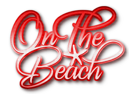 On The Beach.Text.Red - By KittyKatLuv65 - besplatni png