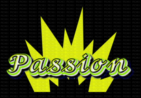 PAASSSSIIONN - Бесплатный анимированный гифка