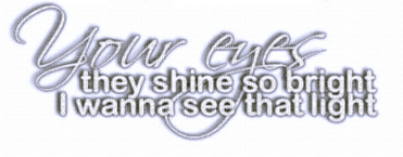 your eyes they shine so bright - Free PNG