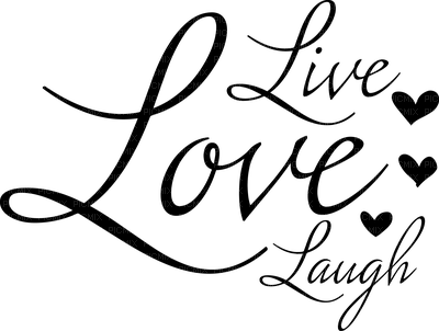 Kaz_Creations Logo Text Live Love Laugh - bezmaksas png