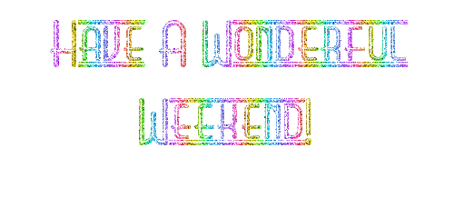 Tekst. Weekdays. Gif. Wonderful Weekend. Leila - Ücretsiz animasyonlu GIF