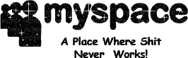 myspace sux - Bezmaksas animēts GIF