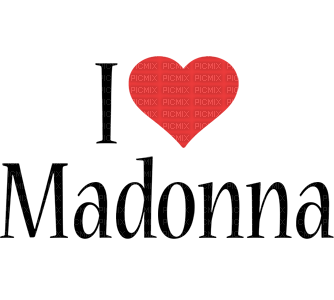 I love Madonna - png grátis