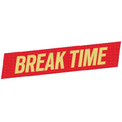 Break Time Relax - GIF animasi gratis