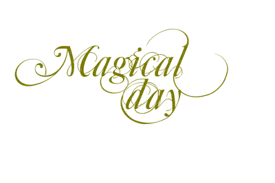 Kaz_Creations Text Magical Day - Free PNG