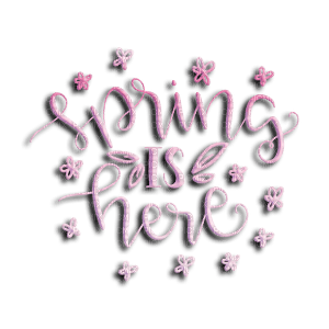 kikkapink spring quote text png is here - ilmainen png