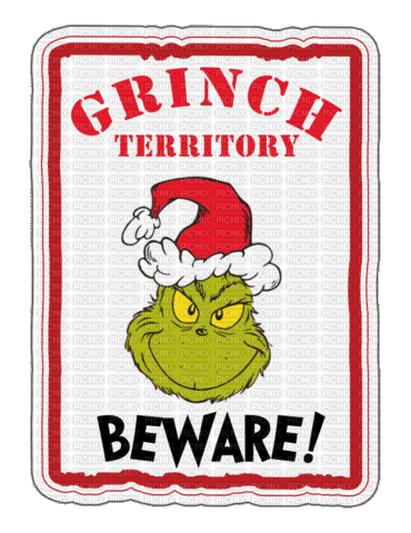 Grinch Territory - Beware! - Бесплатный анимированный гифка