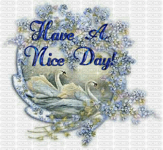 Nice Day - Безплатен анимиран GIF