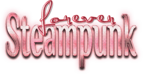 Forever Steampunk.Text.Pink - безплатен png
