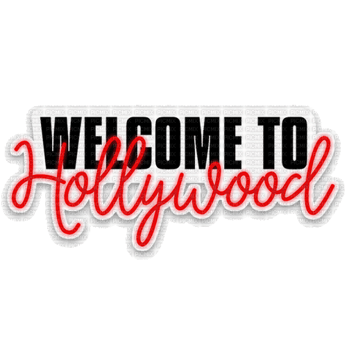 Welcome To Hollywood Gif Text - Bogusia - Nemokamas animacinis gif
